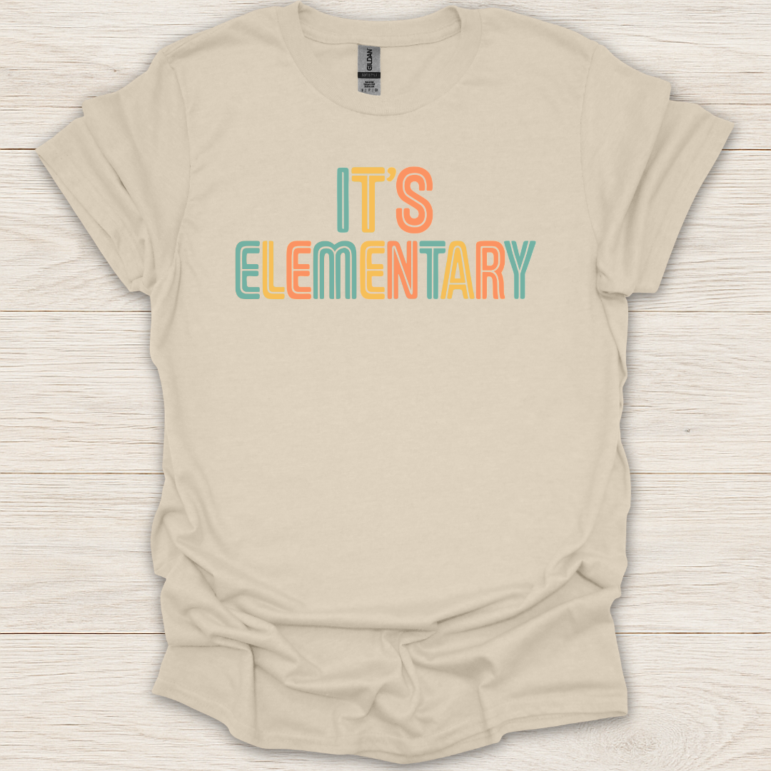 It's Elementary T-Shirt