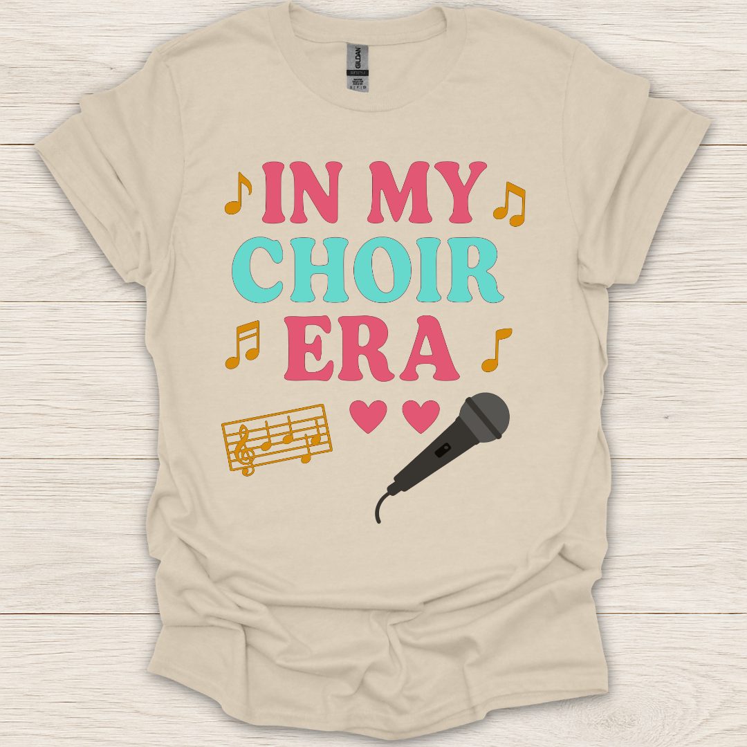 In My Choir Era T-Shirt
