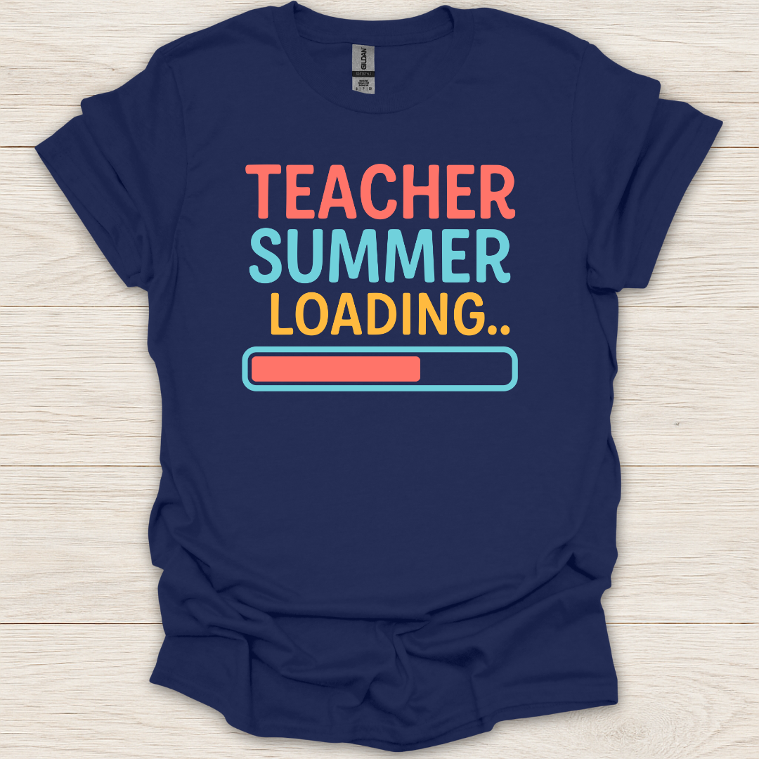 Teacher Summer Loading T-Shirt