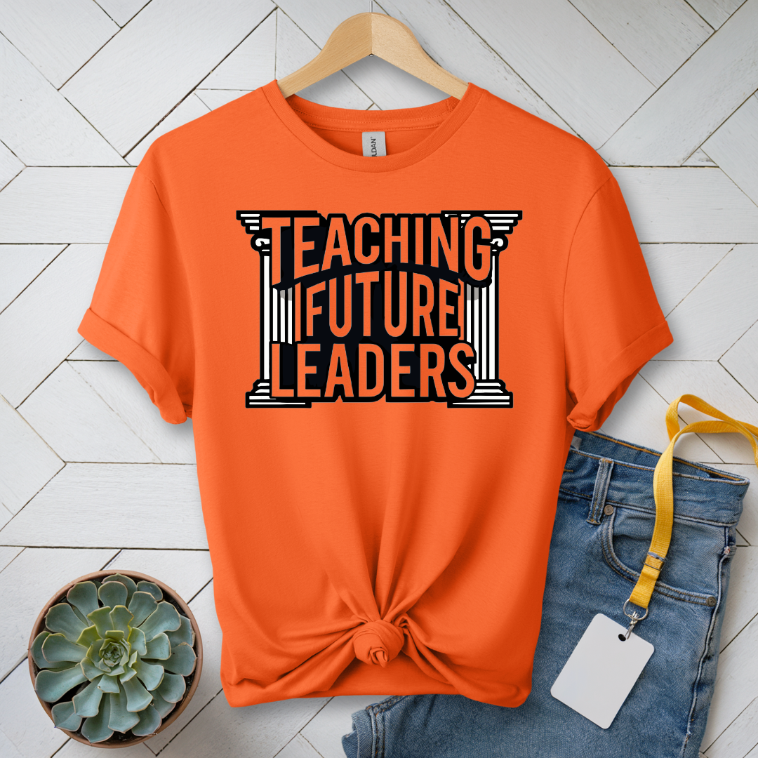 Teaching Future Leaders T-Shirt