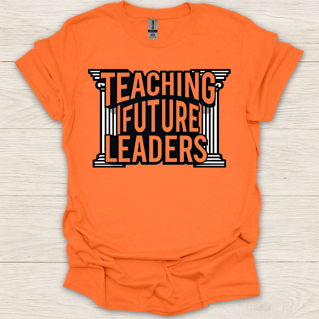 Teaching Future Leaders T-Shirt