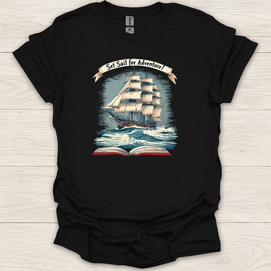Set Sail for Adventure Book T-Shirt