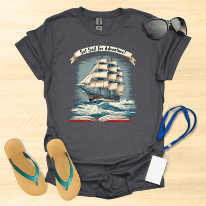 Set Sail for Adventure Book T-Shirt