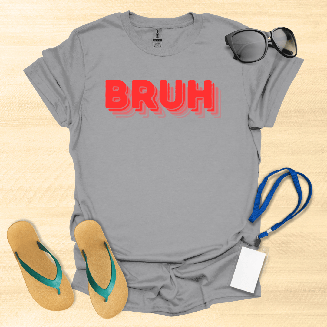 Bruh T-Shirt