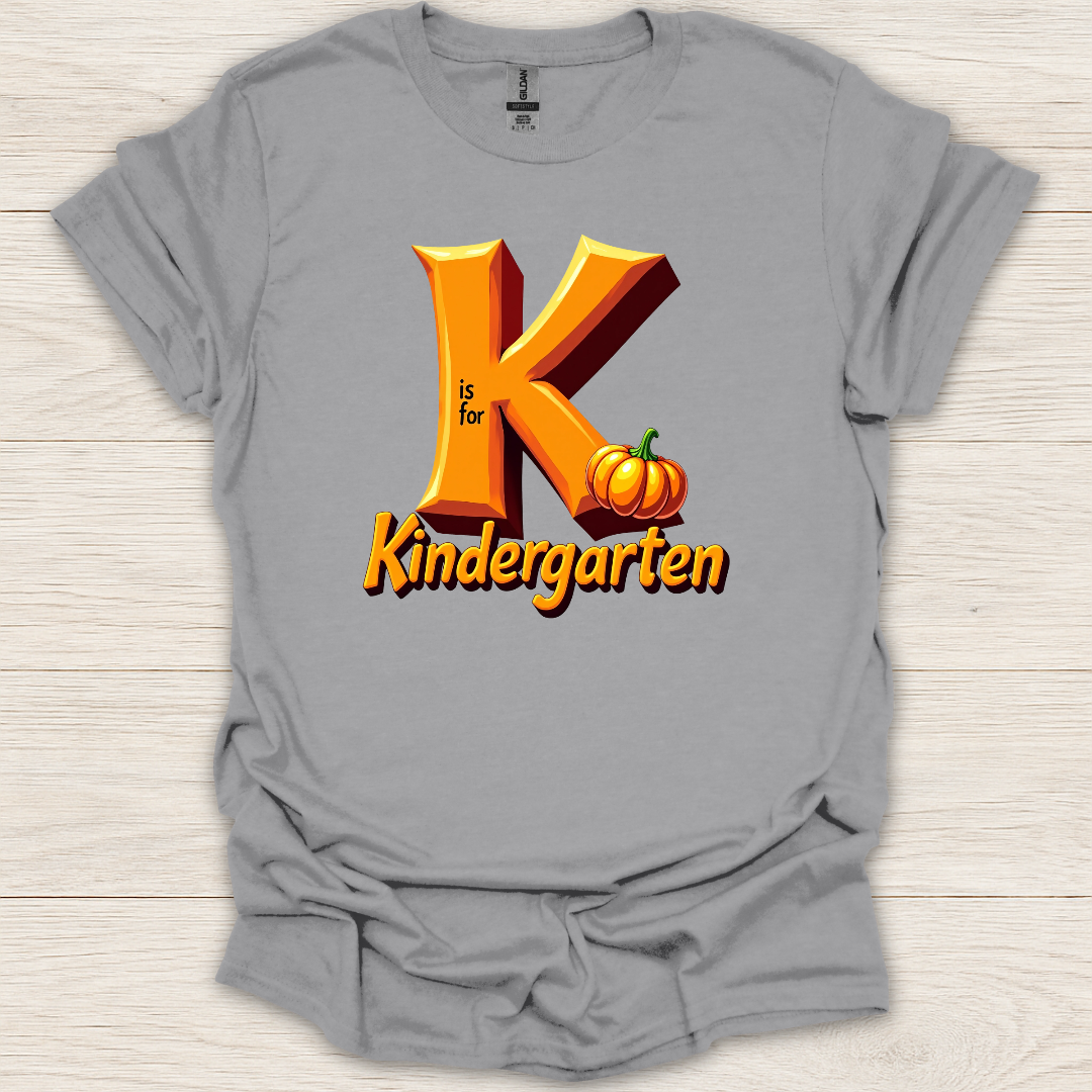 K is for Kindergarten T-Shirt