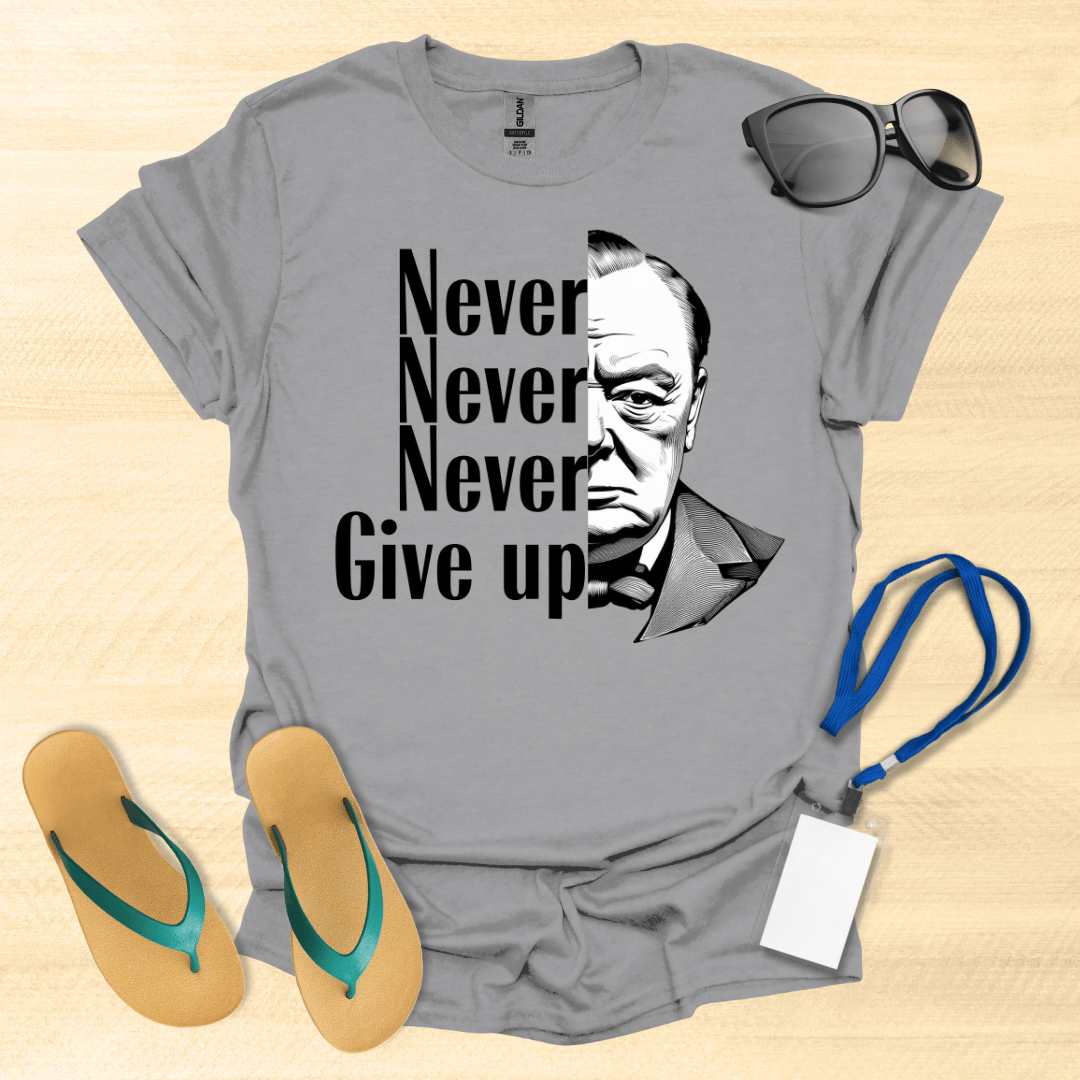 Churchill- Never Give Up T-Shirt