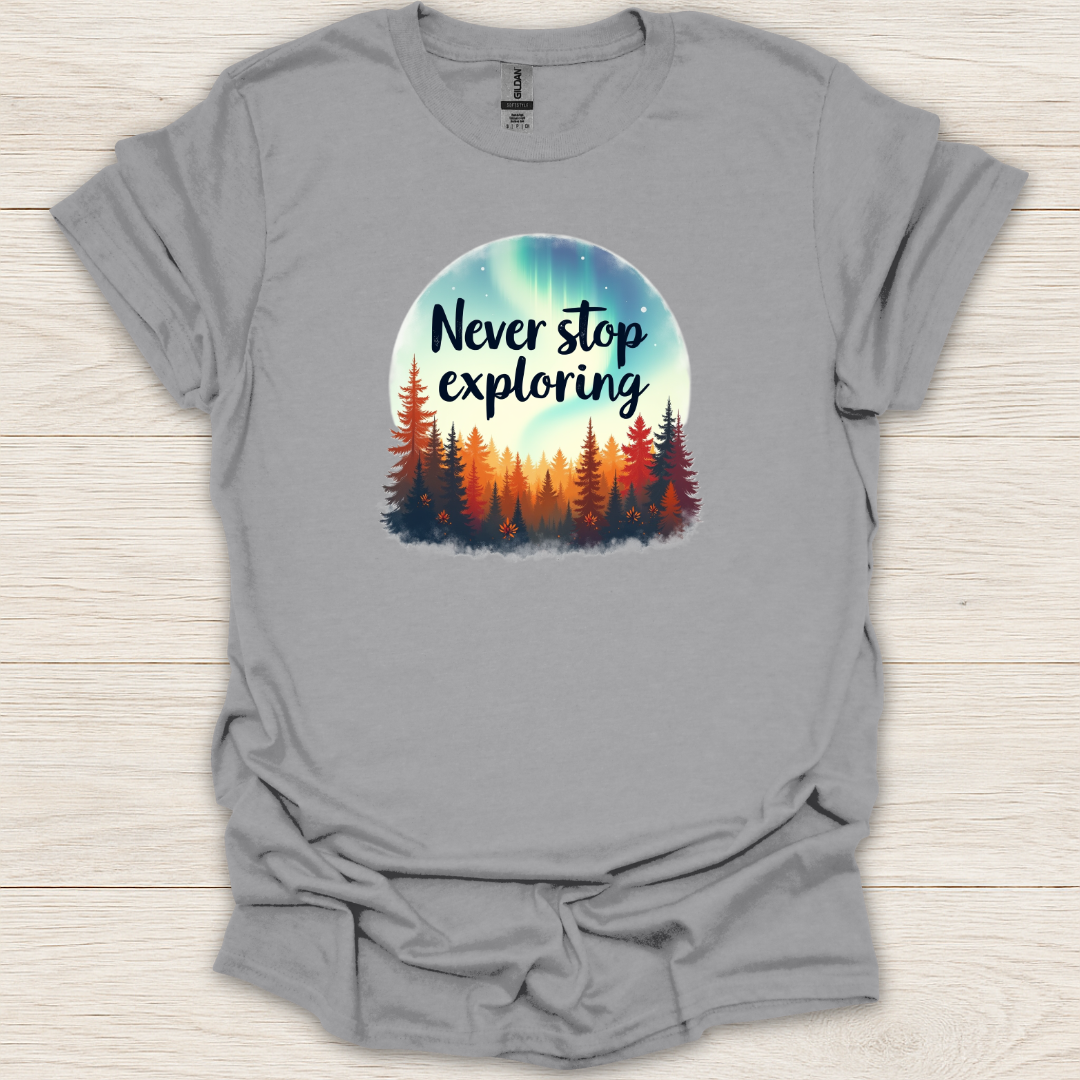 Never Stop Exploring Aurora T-Shirt