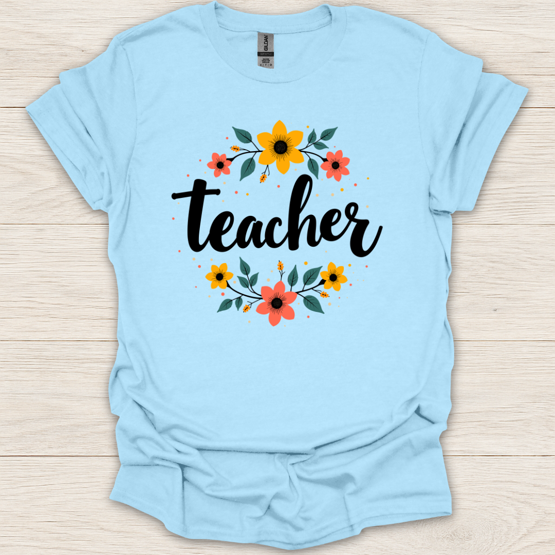 Teacher Flower Wreath T-Shirt