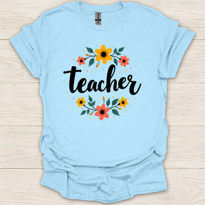 Teacher Flower Wreath T-Shirt