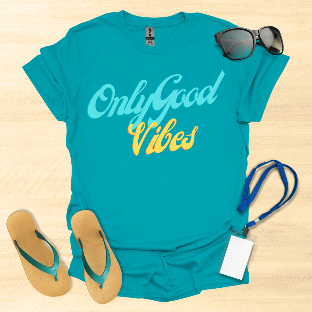 Only Good Vibes T-Shirt