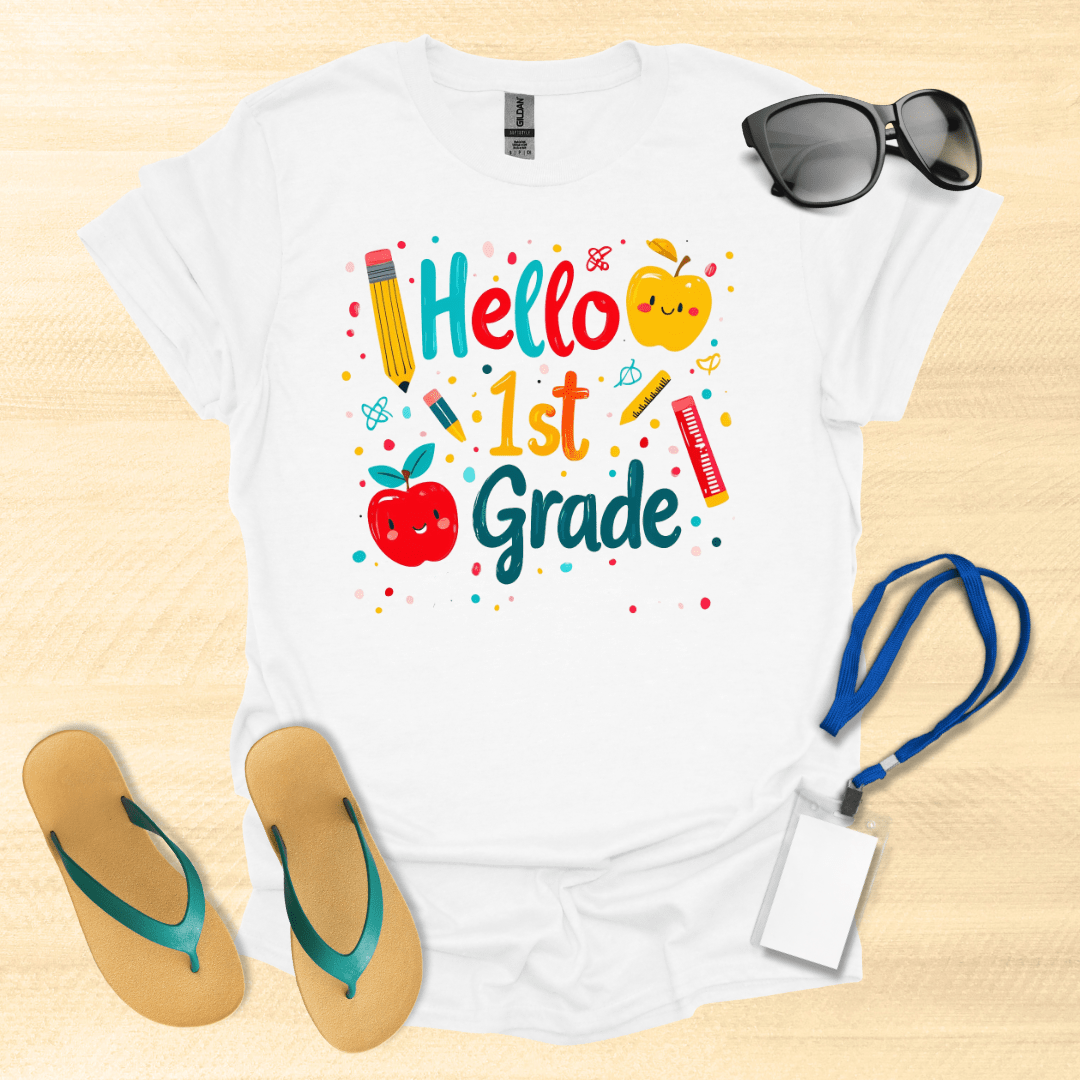 Hello First Grade- Apples, Pens, Pencils T-Shirt